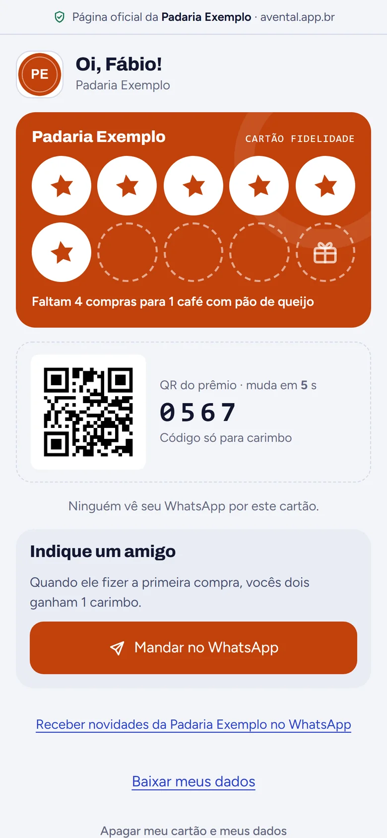 Cartão fidelidade no celular do cliente, com 6 carimbos e o QR do prêmio